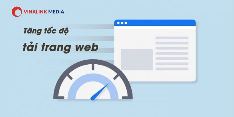 Đảm bảo website của bạn có tốc độ tải nhanh